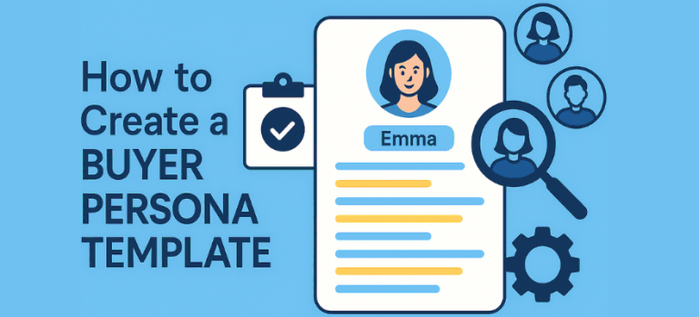 How to Create a Buyer Persona